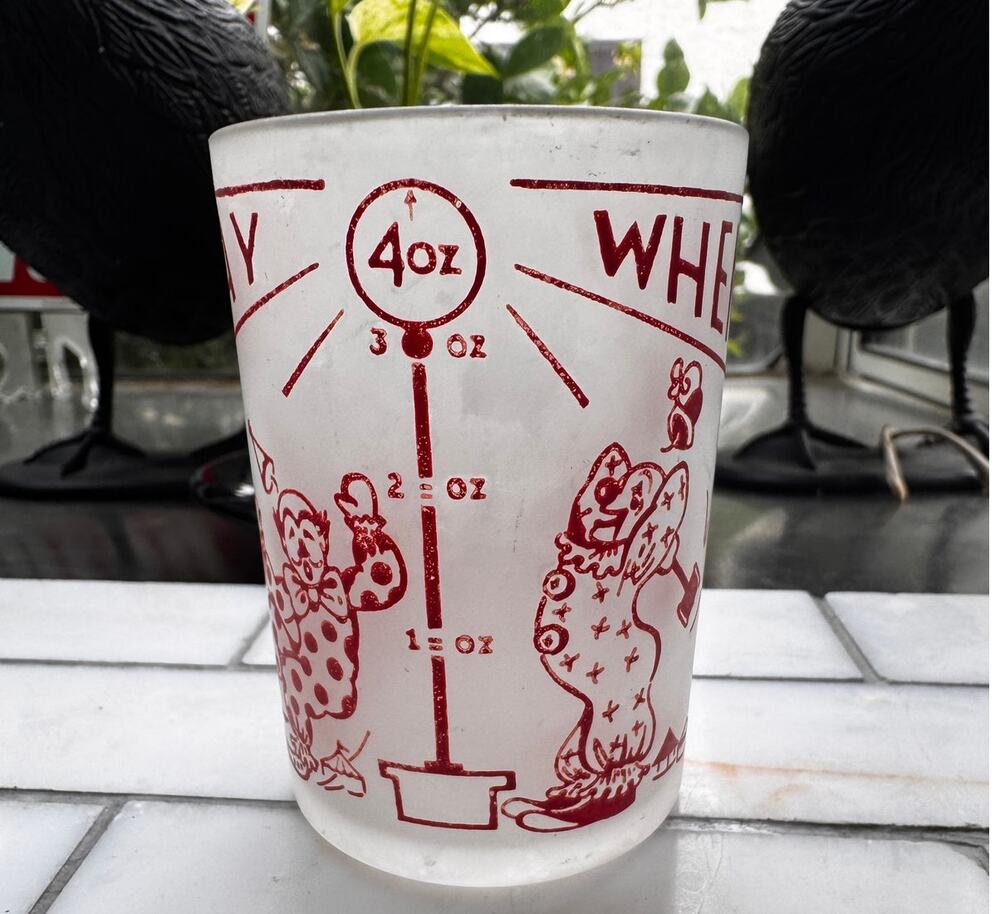 SAY WHEN - Frosted Shot Glass by Hazel Atlas - Clowns 1 - 4 Ounces